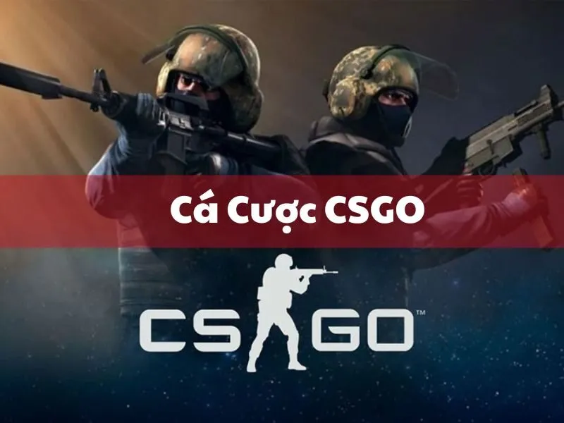 Cá Cược CSGO